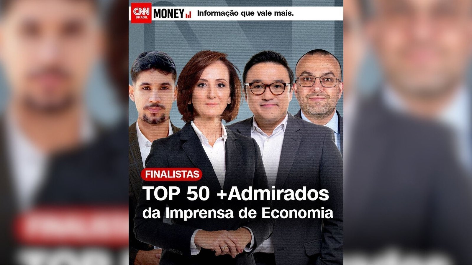 Quatro jornalistas da CNN estão na final do prêmio +Admirados da Imprensa de Economia